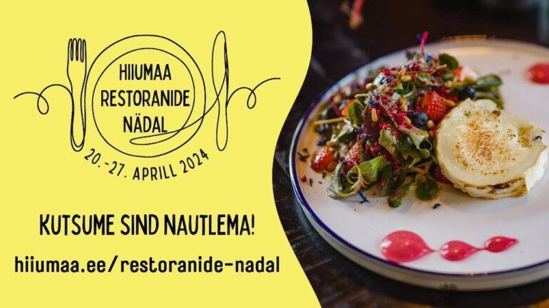 Laupäeval, 20. aprillil algab Hiiumaa Restoranide Nädal, mis kestab 27. aprillini. Kevadistel Hiiumaa toidukultuuripäevadel pakutakse saarel spetsiaalselt selle