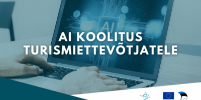 Turismiettevõtete praktiline AI erikoolitus