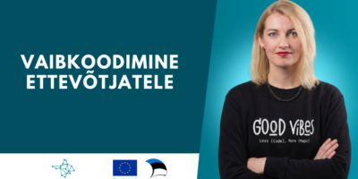 Vaibkoodimine ettevõtjatele Vaibkoodimise koolitus ettevõtjatele